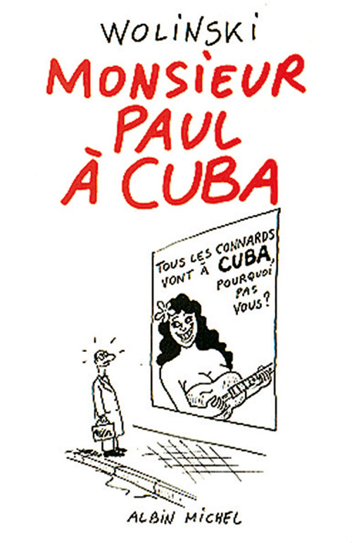 Monsieur Paul à Cuba
