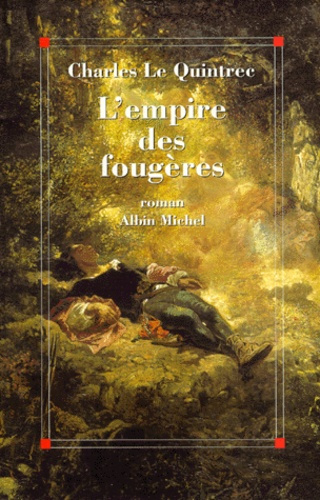 L'empire des fougères