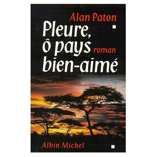 Pleure, ô pays bien-aimé