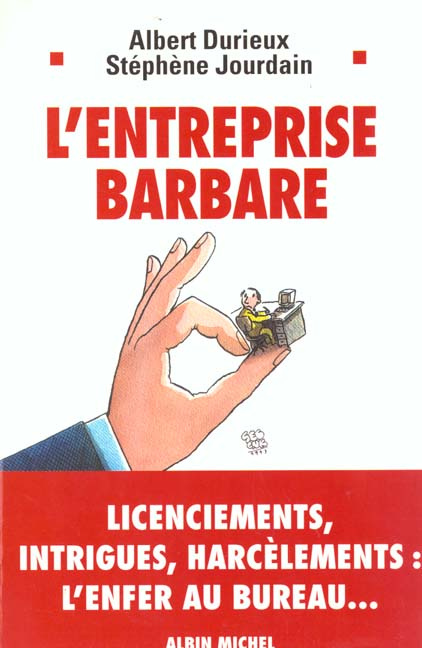 L'entreprise barbare