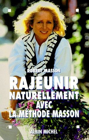 Rajeunir naturellement avec la méthode Masson