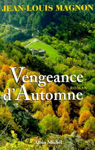 VENGEANCE D'AUTOMNE