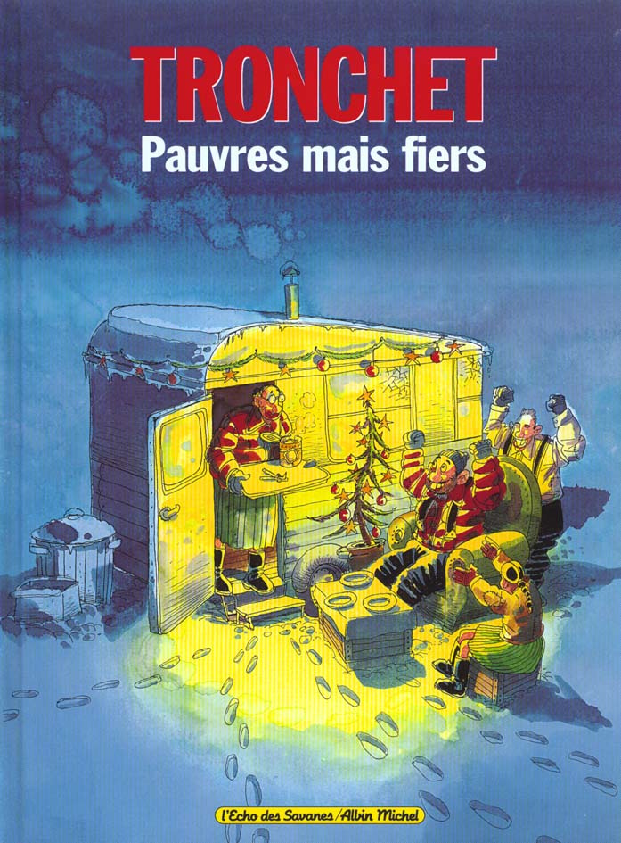 Les damnés de la terre associés Tome 6 : Pauvres mais fiers
