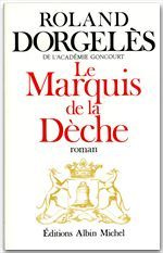 Le marquis de la dèche
