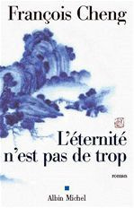 L'éternité n'est pas de trop