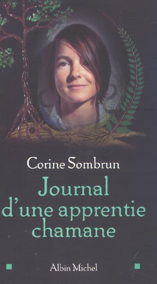 Journal d'une apprentie chamane