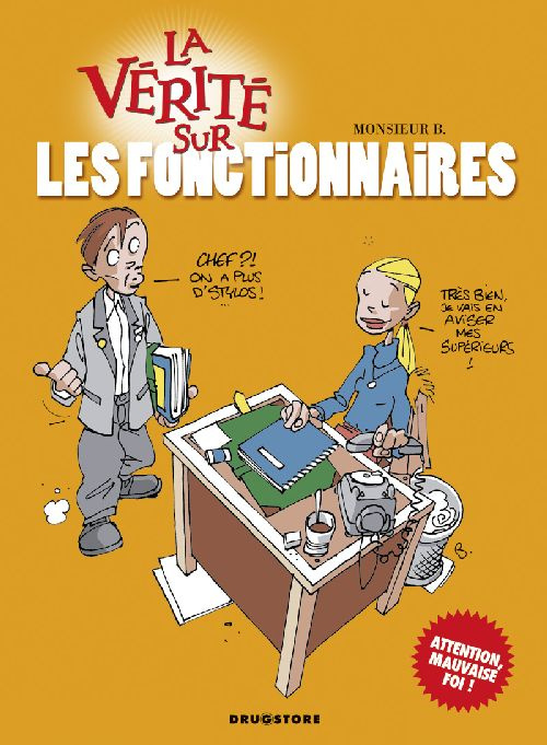 La vérité sur les fonctionnaires