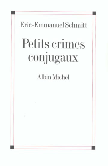 Petits crimes conjugaux