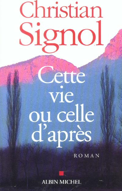 Cette vie ou celle d'après