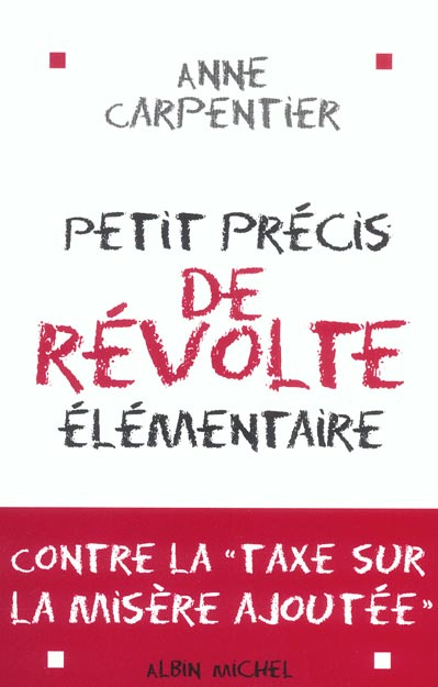 Petit précis de révolte élémentaire