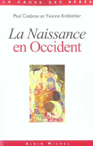 La naissance en Occident