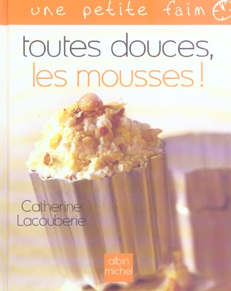Toutes douces, les mousses !