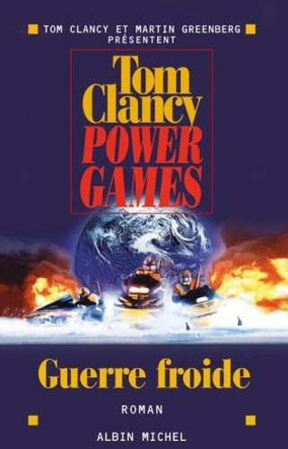 Power Games Tome 5 : Guerre froide