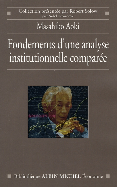 Fondements d'une analyse institutionnelle comparée