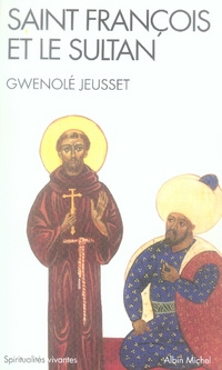 Saint François et le Sultan