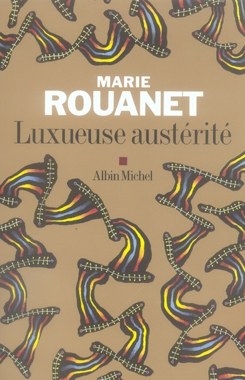 Luxueuse austérité