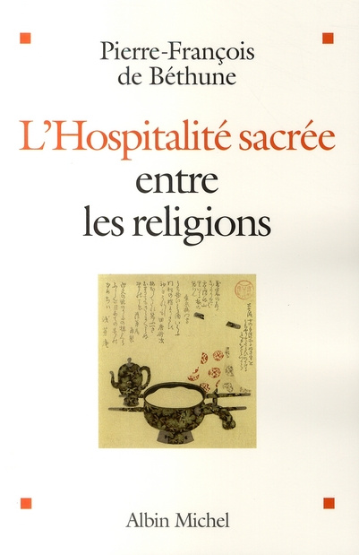 L'Hospitalité sacrée entre les religions