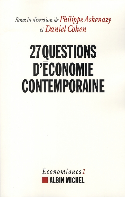 Vingt-sept questions d'économie contemporaine