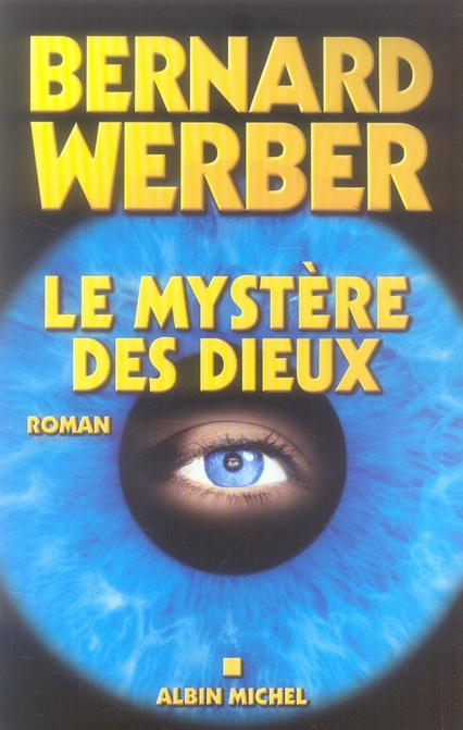 Le Cycle des Dieux Tome 3 : Le mystère des Dieux