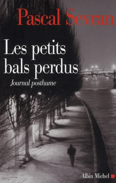 Journal Tome 9 : Les petits bals perdus