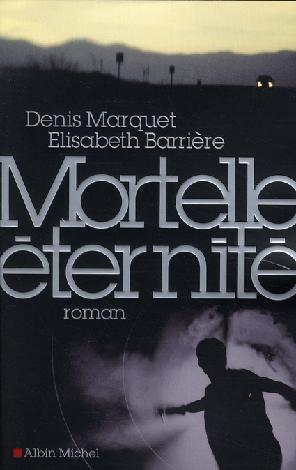 Mortelle éternité
