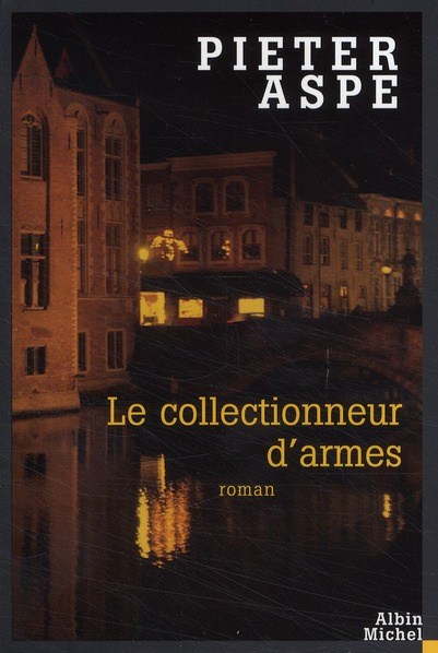 Le collectionneur d'armes