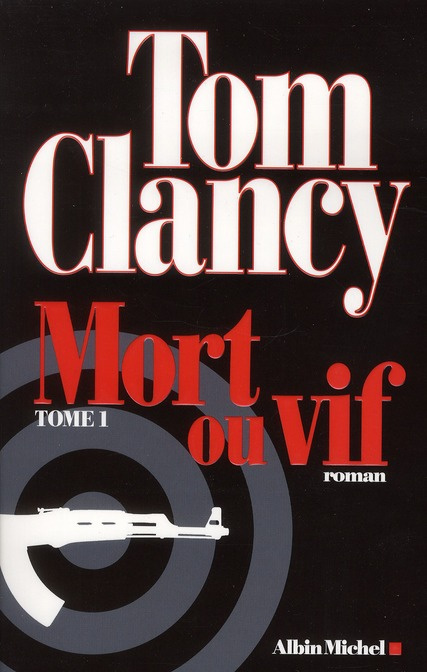Mort ou vif Tome 1