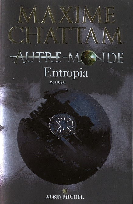 Autre-Monde Tome 4 : Entropia
