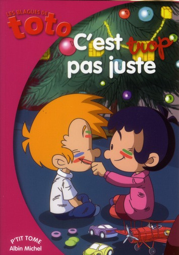 Les Blagues de Toto/7C'est trop pas juste !