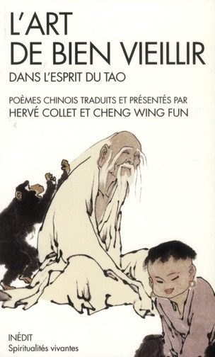 L'art de bien vieillir dans l'esprit du Tao