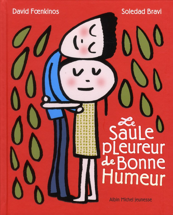 Le saule pleureur de Bonne Humeur