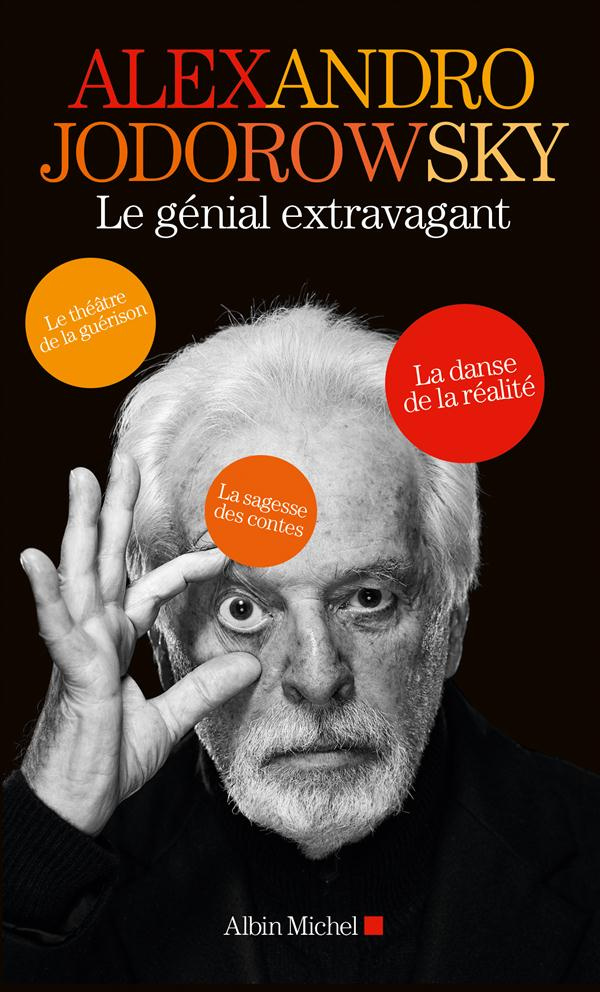 COFFRET "A. JODOROWSKY LE GENIAL EXTRAVAGANT 04/2015" 3 VOLUMES