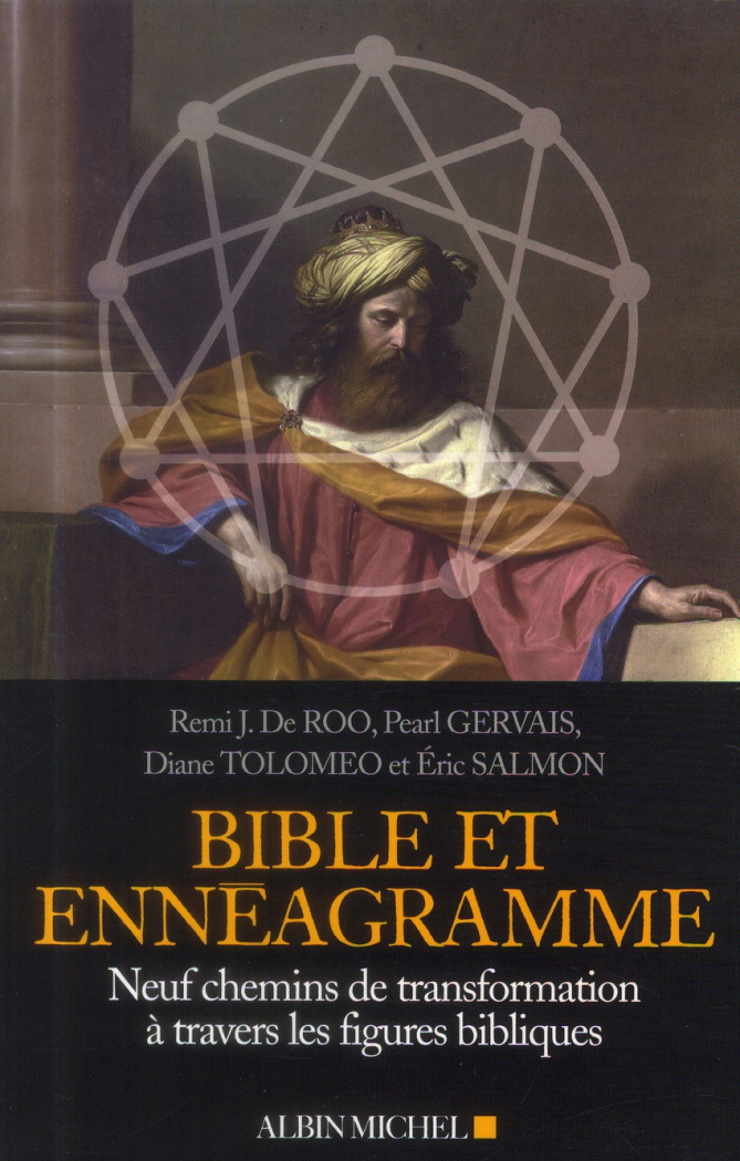 Bible et enneagramme -neuf chemins de transformation à travers des figures bibliques