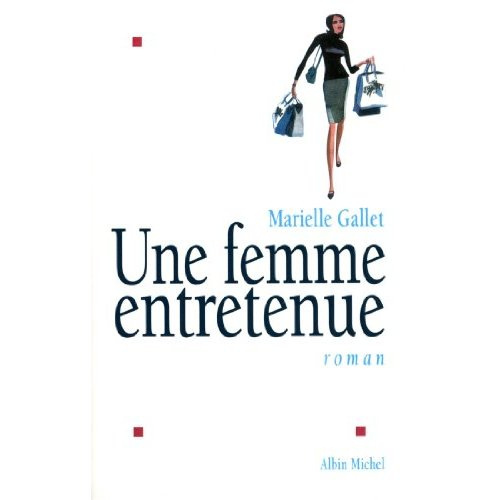 Une femme entretenue