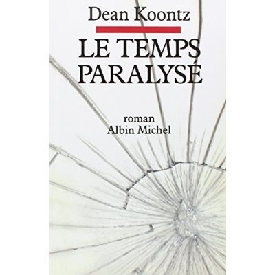 Le Temps Paralyse