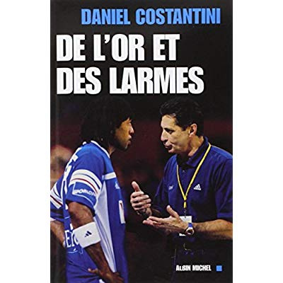 De l'or et des larmes