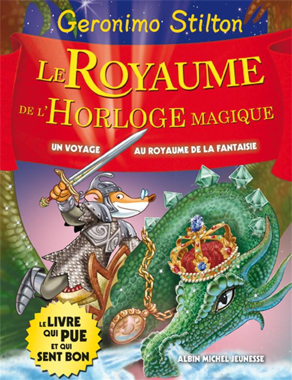 Le Royaume de la Fantaisie Tome 8 : Le royaume de l'horloge magique