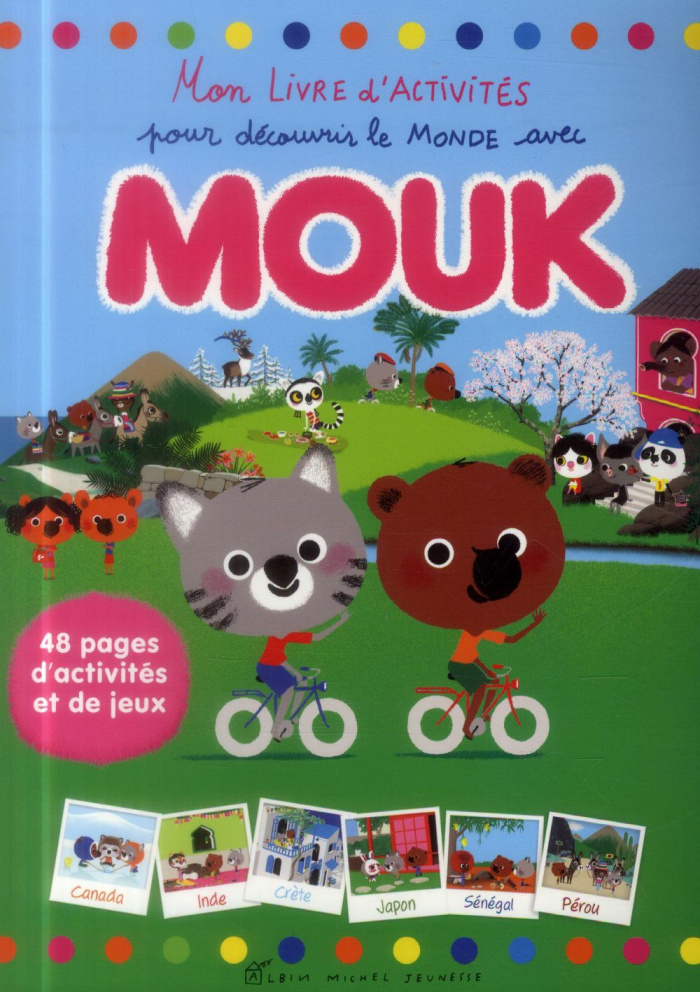 Mon livre d'activités pour découvrir le monde avec Mouk