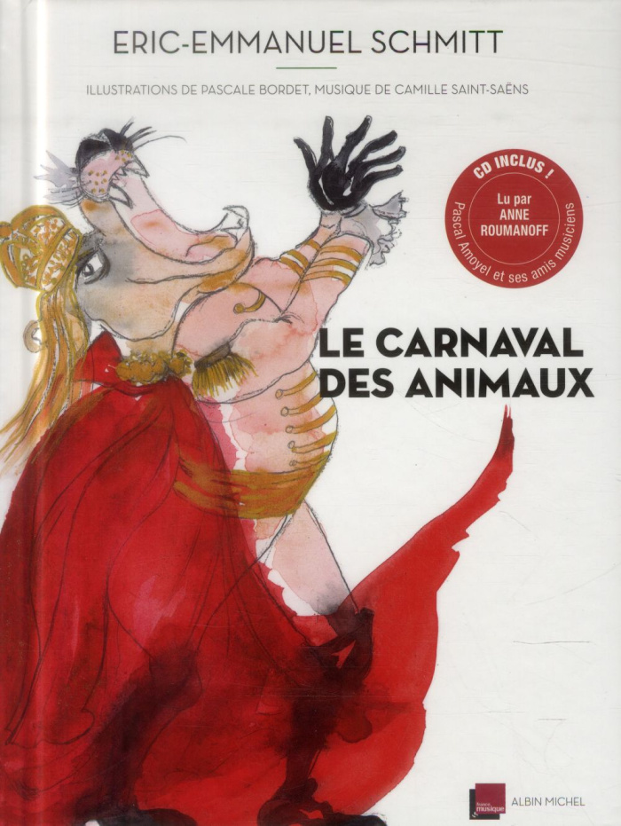 Le carnaval des animaux. 1 CD audio