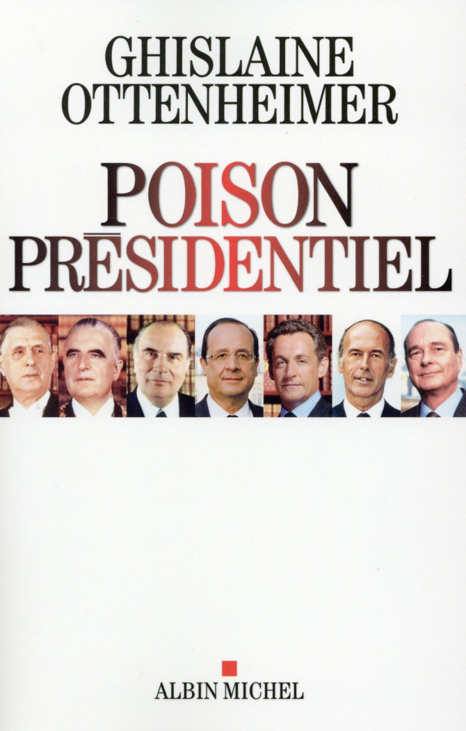Poison présidentiel
