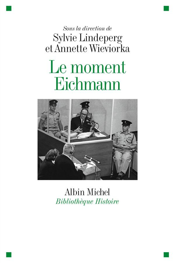 Le moment Eichmann