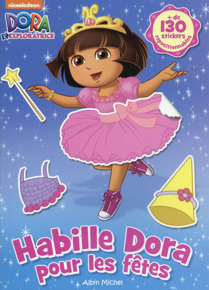 Habille Dora pour les fêtes. Avec plus de 130 stickers repositionnables