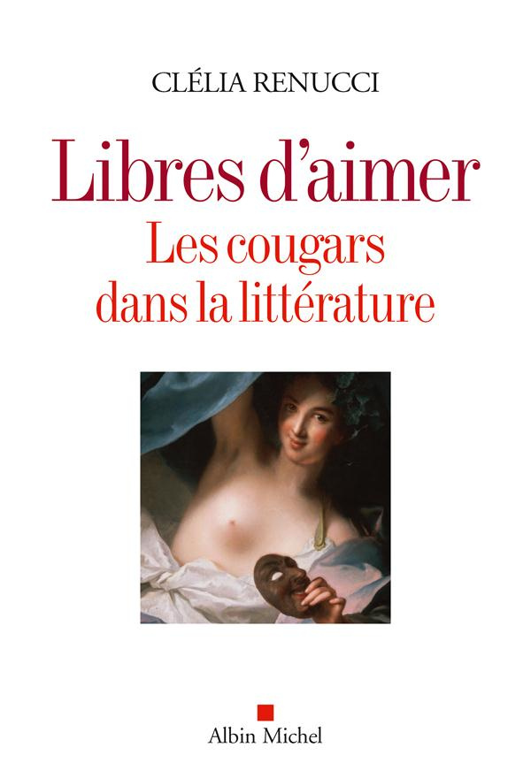 Libres d'aimer. Les cougars dans la littérature