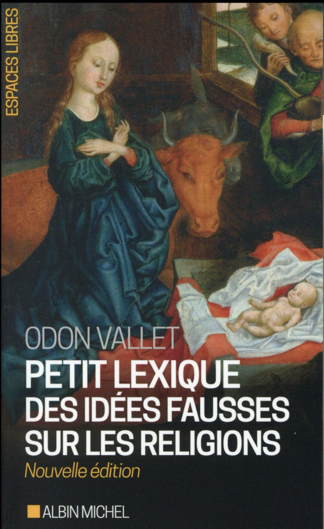 Petit lexique des idées fausses sur les religions