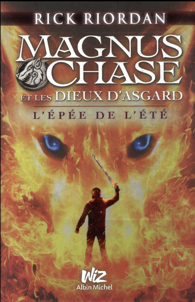 Magnus Chase et les dieux d'Asgard Tome 1 : L'épée de l'été