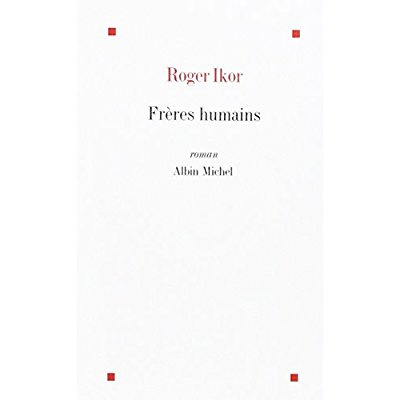 Frères humains. Si le Temps...