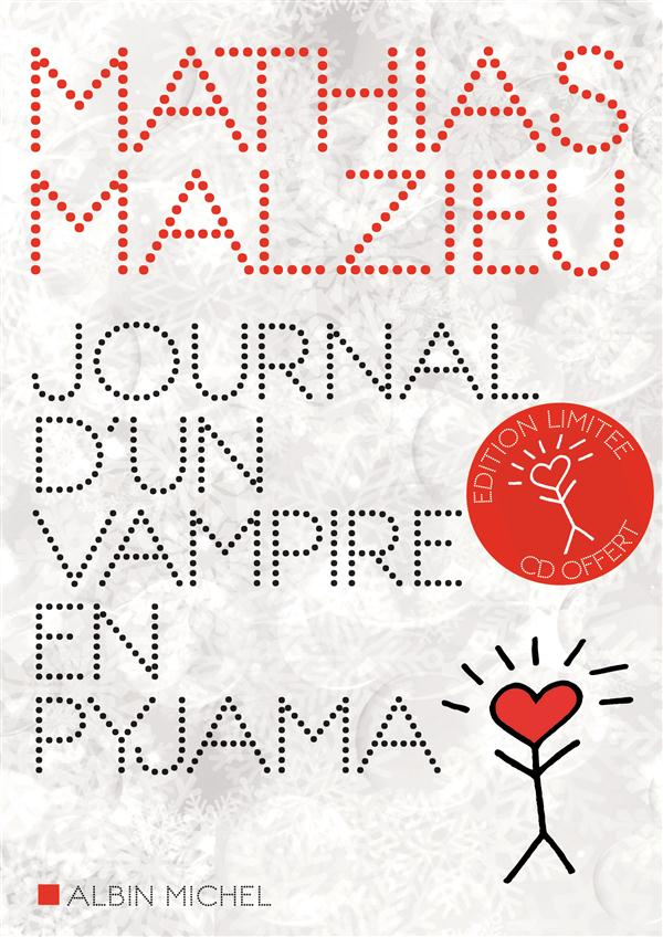 Journal d'un vampire en pyjama. Edition limitée. Avec 1 CD audio