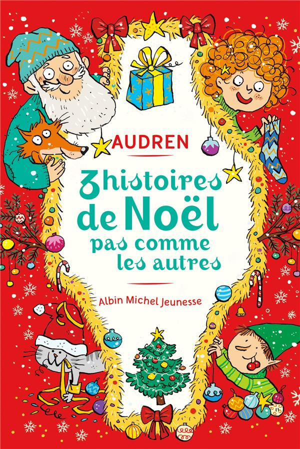 3 histoires de Noël pas comme les autres