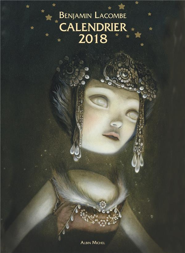 Calendrier 2018- Benjamin Lacombe