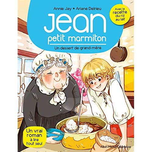 Jean petit marmiton Tome 8 : Un dessert de grand-mère